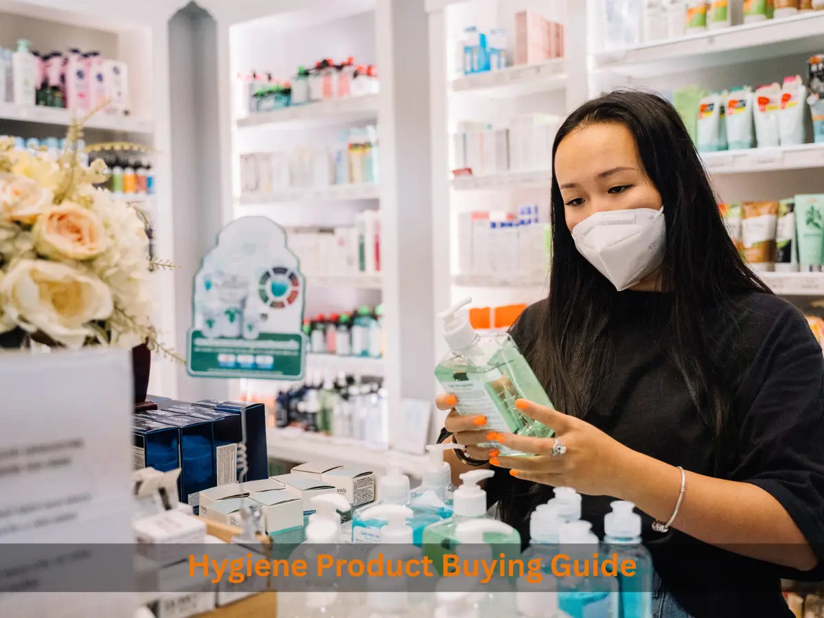 How to buy the best hygiene product: Buying Guide