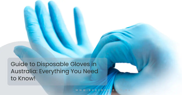 Ultimate Guide to Disposable Gloves: Everything You Need to Know!